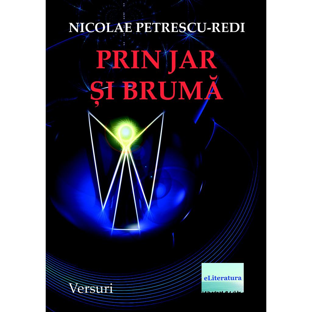 Prin jar si bruma. Versuri de Nicolae Petrescu-Redi