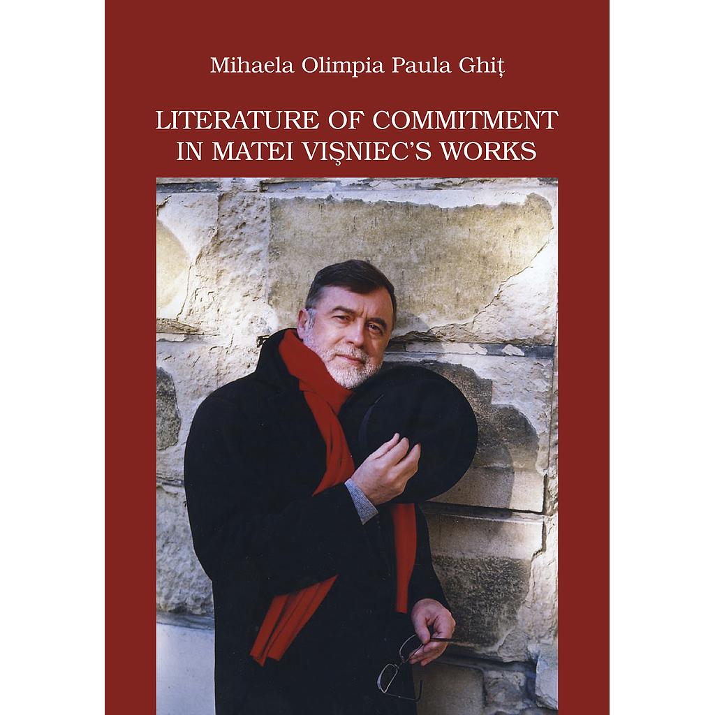 Literature of Commitment in Matei Visniec's Works by Mihaela Paula Olimpia Ghit