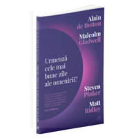 urmeaza cele mai bune zile ale omenirii alain de botton malcom gladwell vs steven pinker matt ridley imagen 10_0_
0