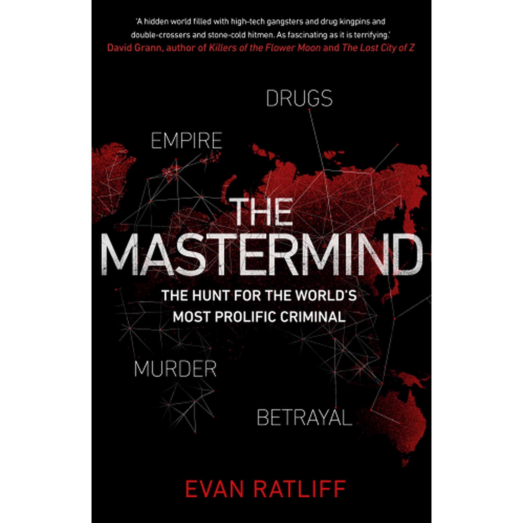 Mastermind - Evan Ratliff, ed 2019
