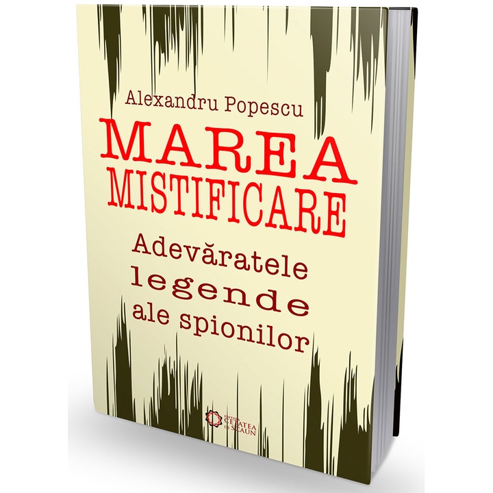 Marea mistificare - editia 2019 - Alexandru Popescu