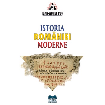 Istoria Romaniei moderne - Ioan-Aurel Pop Istoria Romaniei moderne - Ioan-Aurel Pop