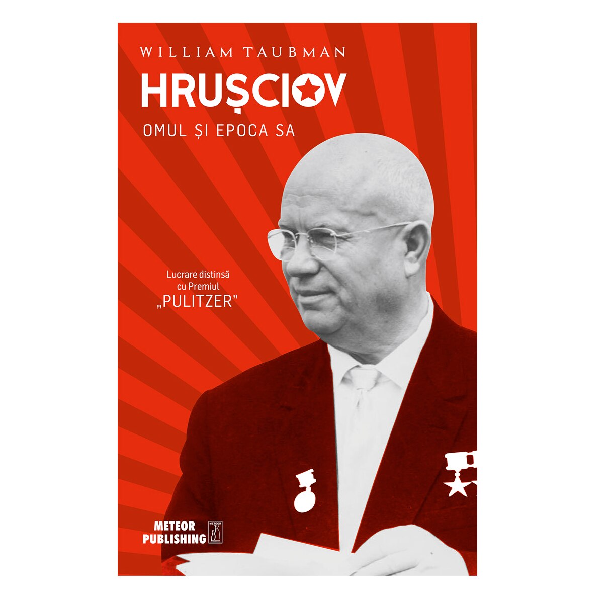 Hrusciov. Omul si epoca sa, , William Taubman