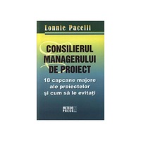 consilierul managerului de proiect 18 capcane majore ale proiectelor si cum sa le eviti lonnie pacelli imagen 5_0_
0