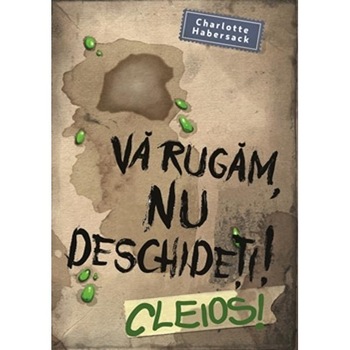 Va rugam nu deschideti ! Cleios !, Charlotte Habersack Va rugam nu deschideti ! Cleios !, Charlotte Habersack