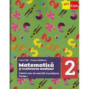 Cauți Matematica Si Explorarea Mediului Clasa 2 De Cleopatra Mihailescu Si Teodora Pitila Alege Din Oferta Emag Ro