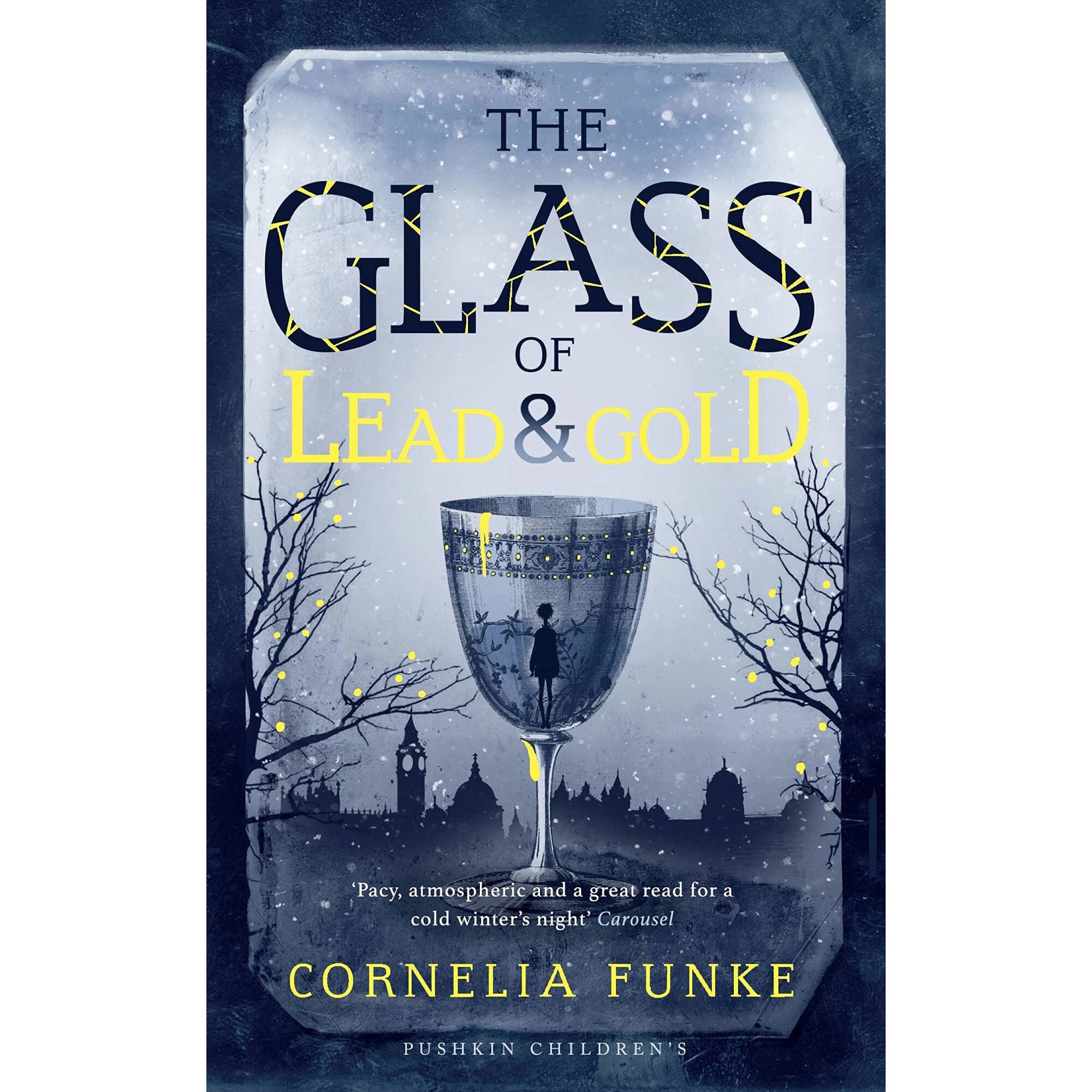 The Glass of Lead and Gold - Cornelia Funke, ed 2019