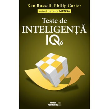 Teste de inteligenta IQ 6 Teste de inteligenta IQ 6