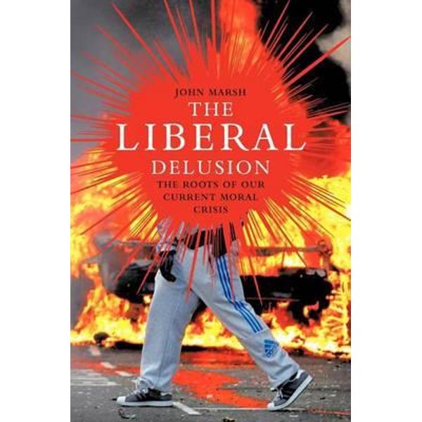 Liberal Delusion
