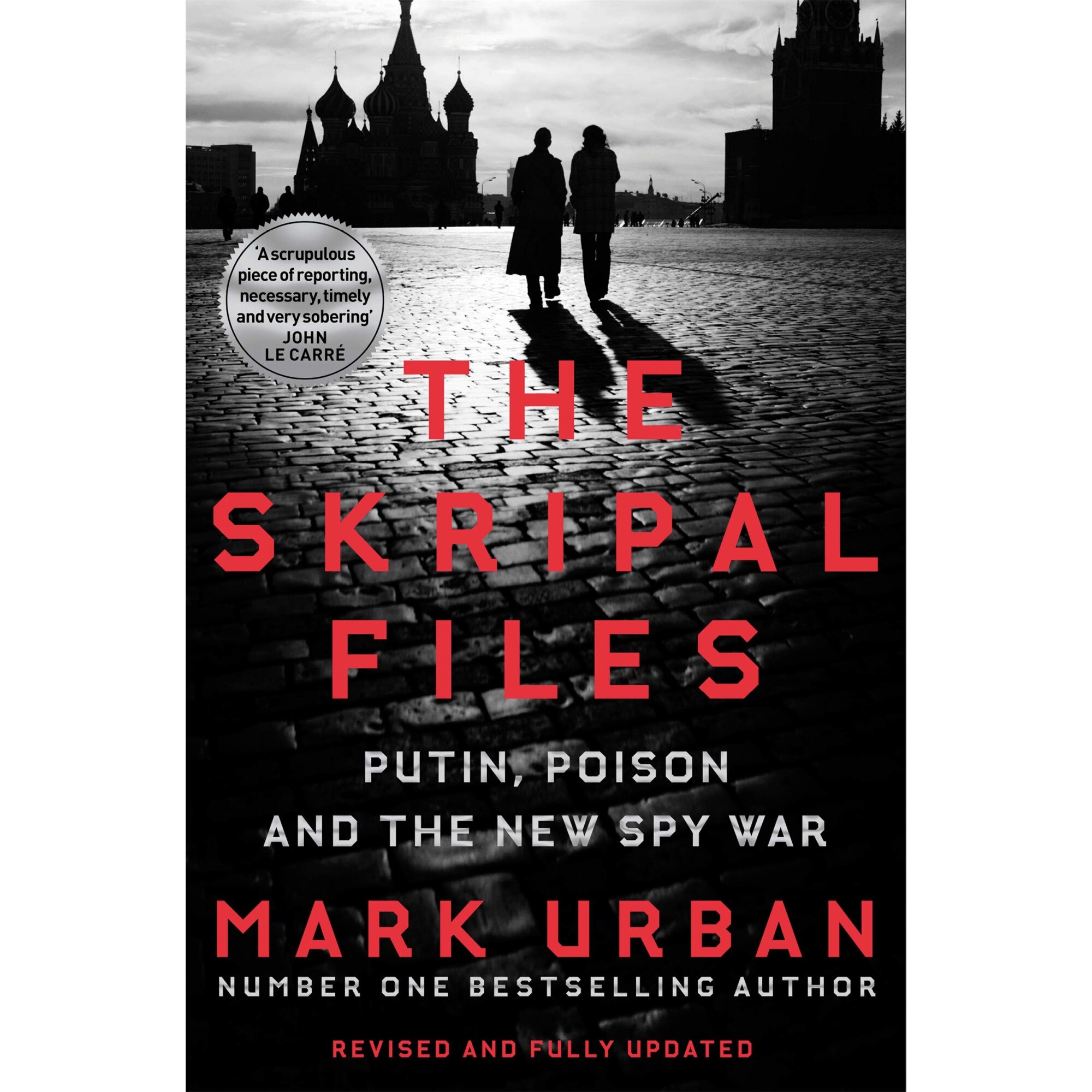 The Skripal Files - Mark Urban