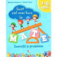 sunt cel mai bun la mate exercitii si probleme 7-8 ani - nicoleta nedelescupetrita vlaicu imagen 1_0_
0