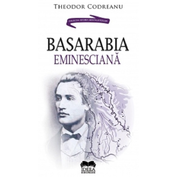 Basarabia Eminesciana - Theodor Codreanu