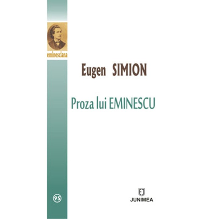 Proza lui Eminescu - Eugen Simion