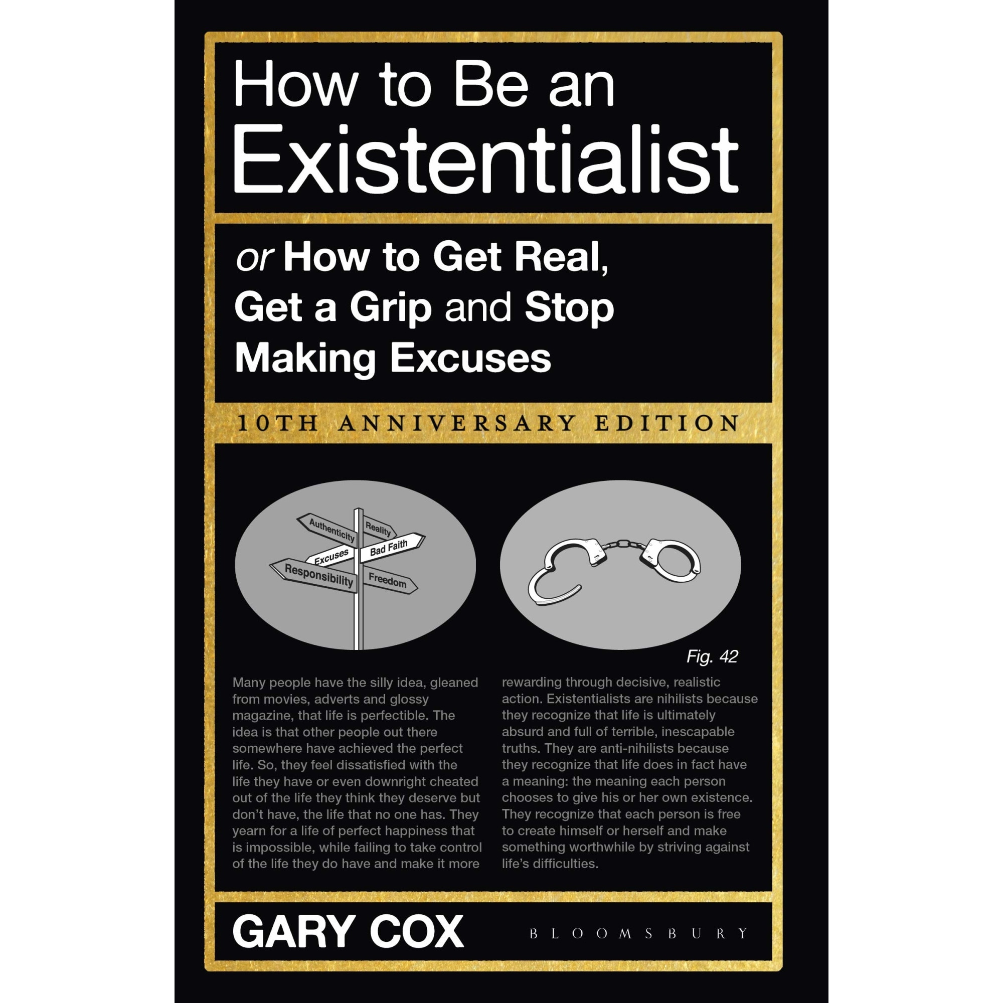 How to Be an Existentialist - Gary Cox, ed 2019
