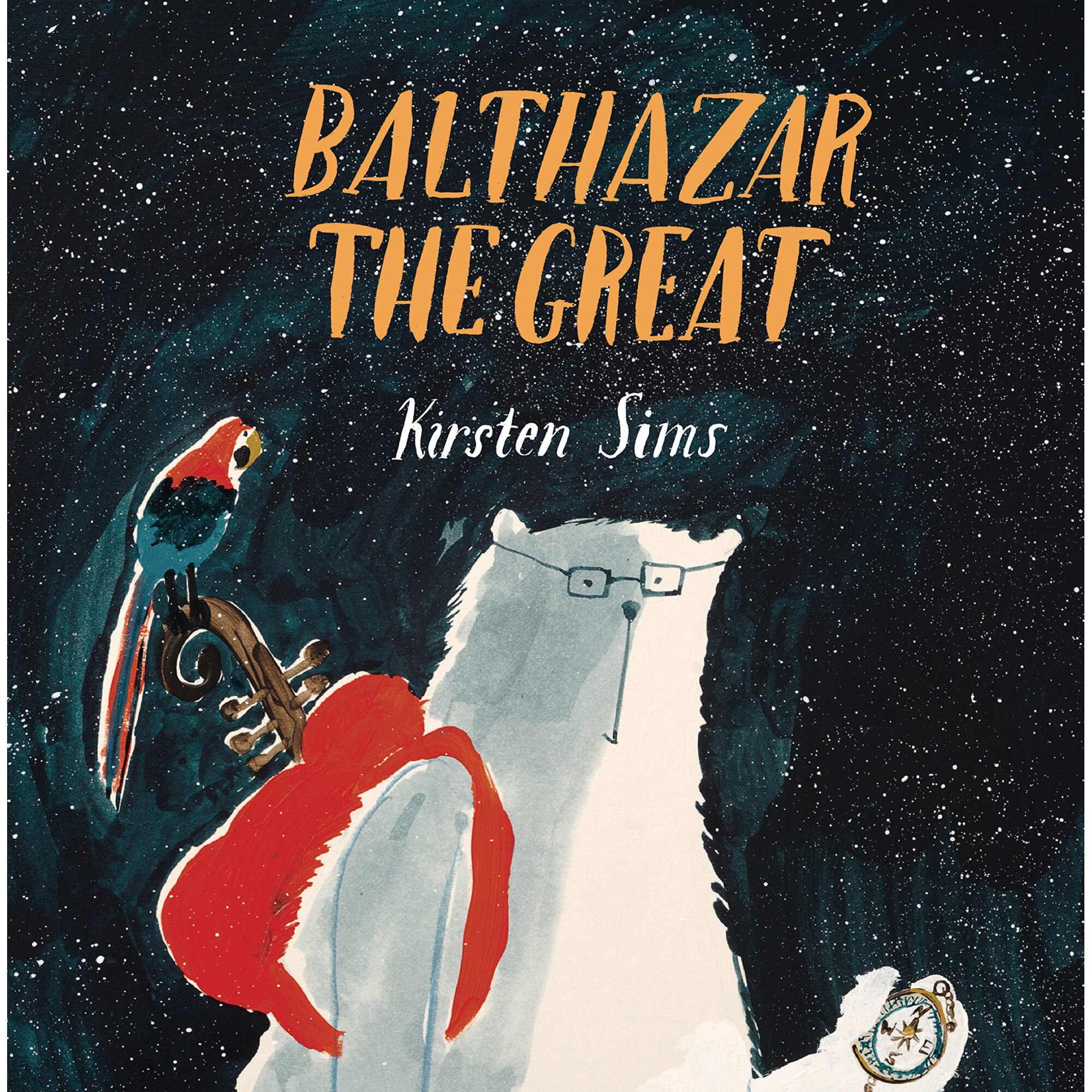 Balthazar The Great - Kirsten Sims, ed 2017