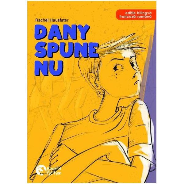 Dany spune nu! - Rachel Hausfater, ed 2019