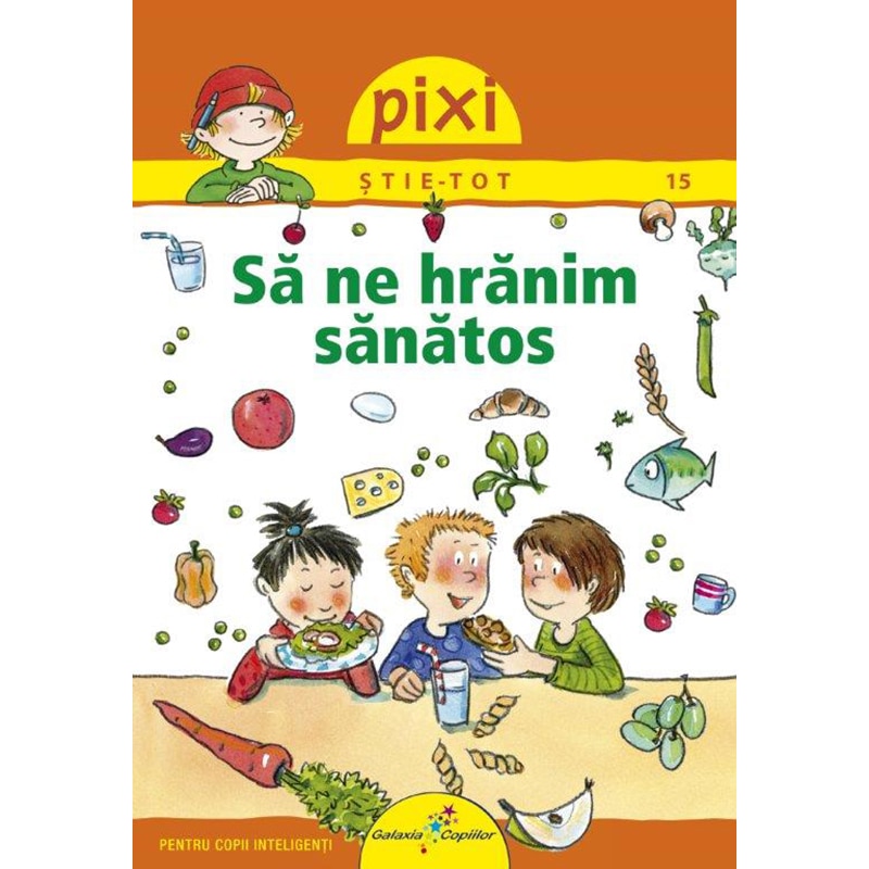 Pixi stie tot. Sa ne hranim sanatos - Barbara Barkhausen