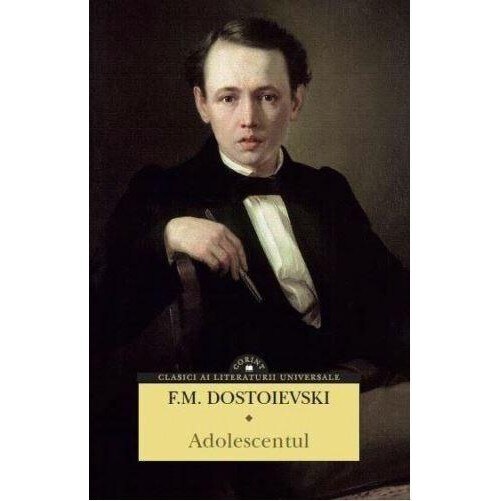 Adolescentul - Feodor Mihailovici Dostoievski - eMAG.ro