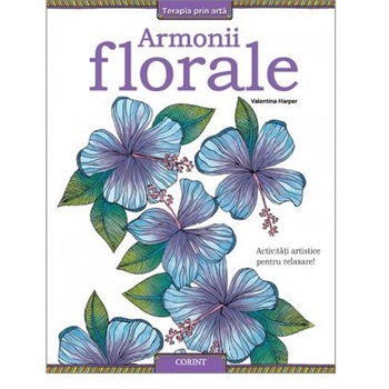 Armonii florale - Valentina Harper Armonii florale - Valentina Harper