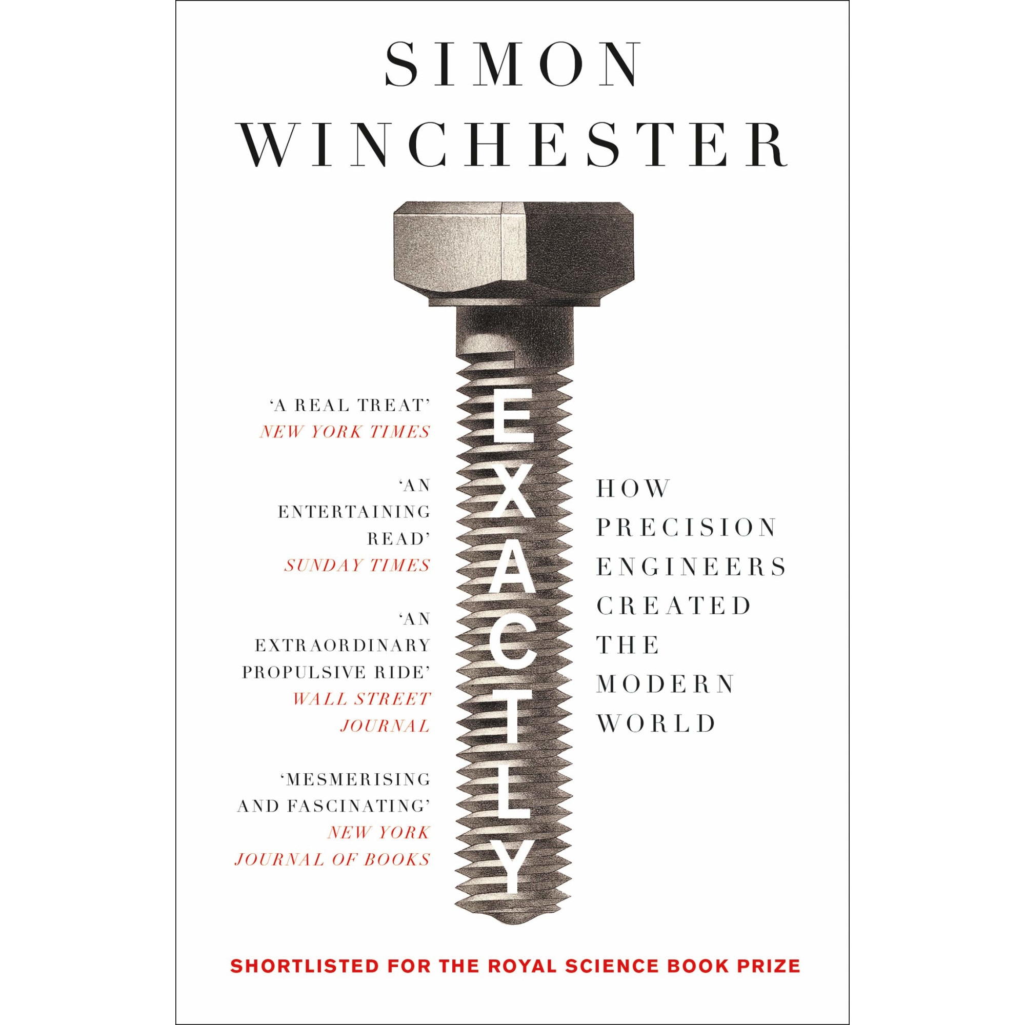 Exactly - Simon Winchester