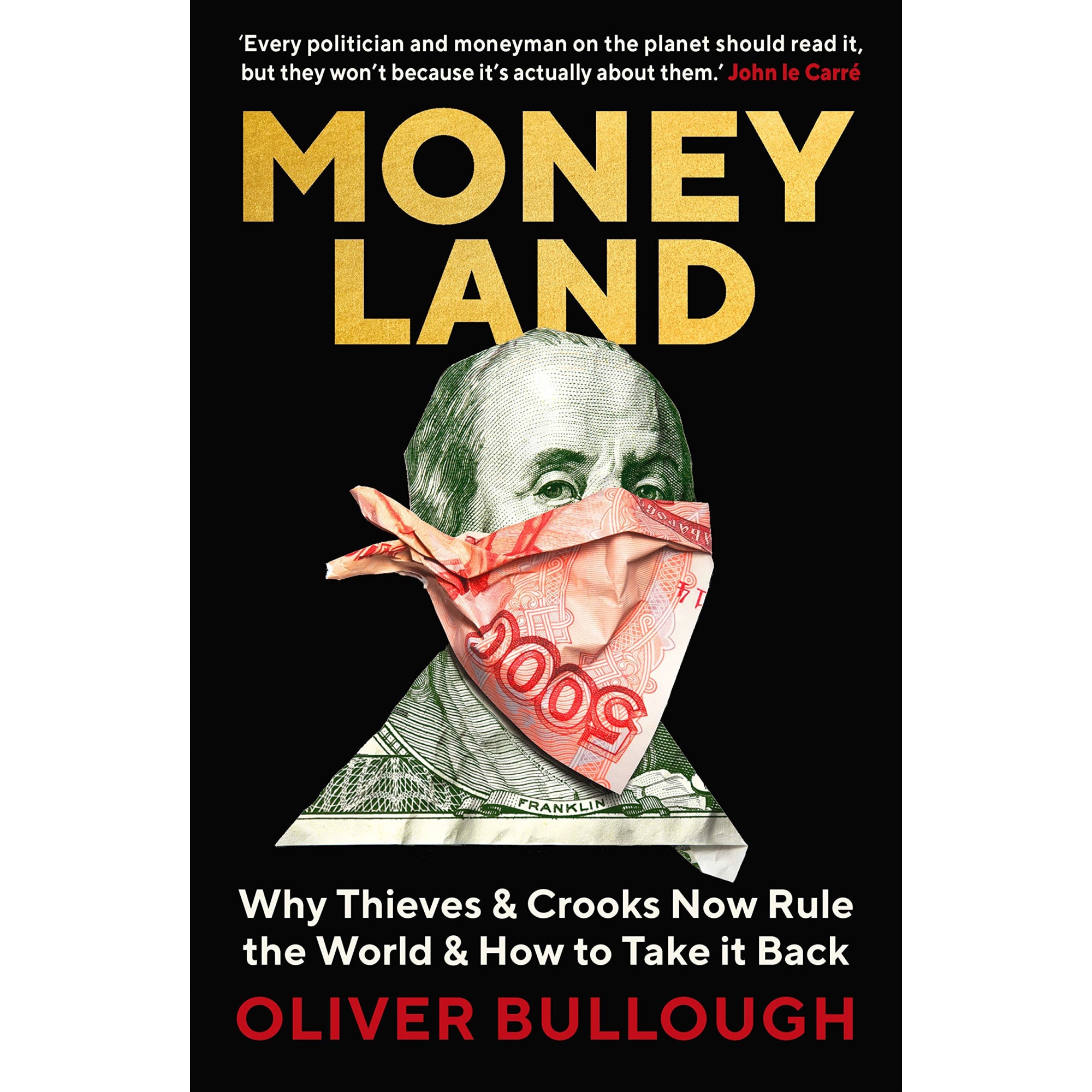 Moneyland - Oliver Bullough