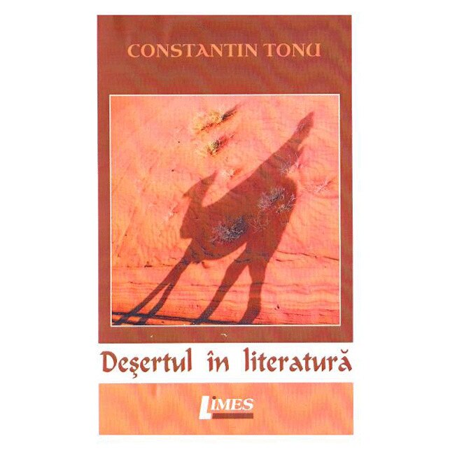 Desertul in literatura - Constantin Tonu