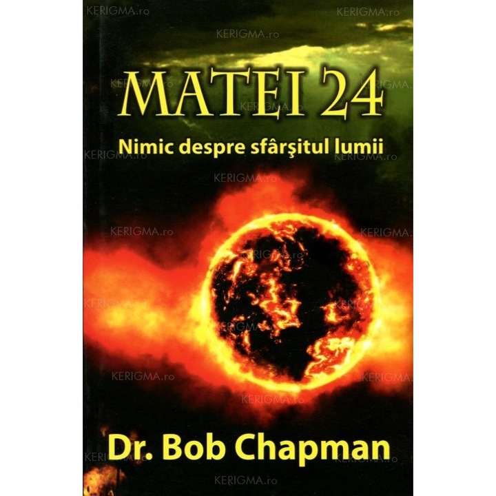 Matei 24, Bob Chapman