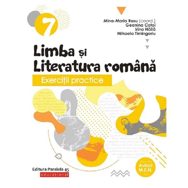 Limba si literatura romana - Clasa 7 - Exercitii practice - Mina-Maria Rusu, Geanina Cotoi