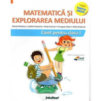 Matematica si explorarea mediului caiet de lucru clasa I ( dupa manualul EDP Pitila - Mihailescu ) , autor Stefan Pacearca Matematica si explorarea mediului caiet de lucru clasa I ( dupa manualul EDP Pitila - Mihailescu ) , autor Stefan Pacearca