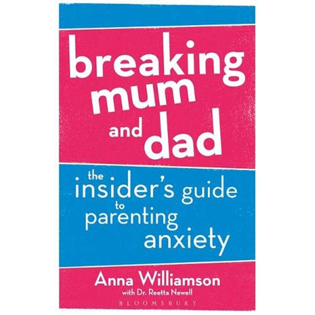 Breaking Mum and Dad - Anna Williamson