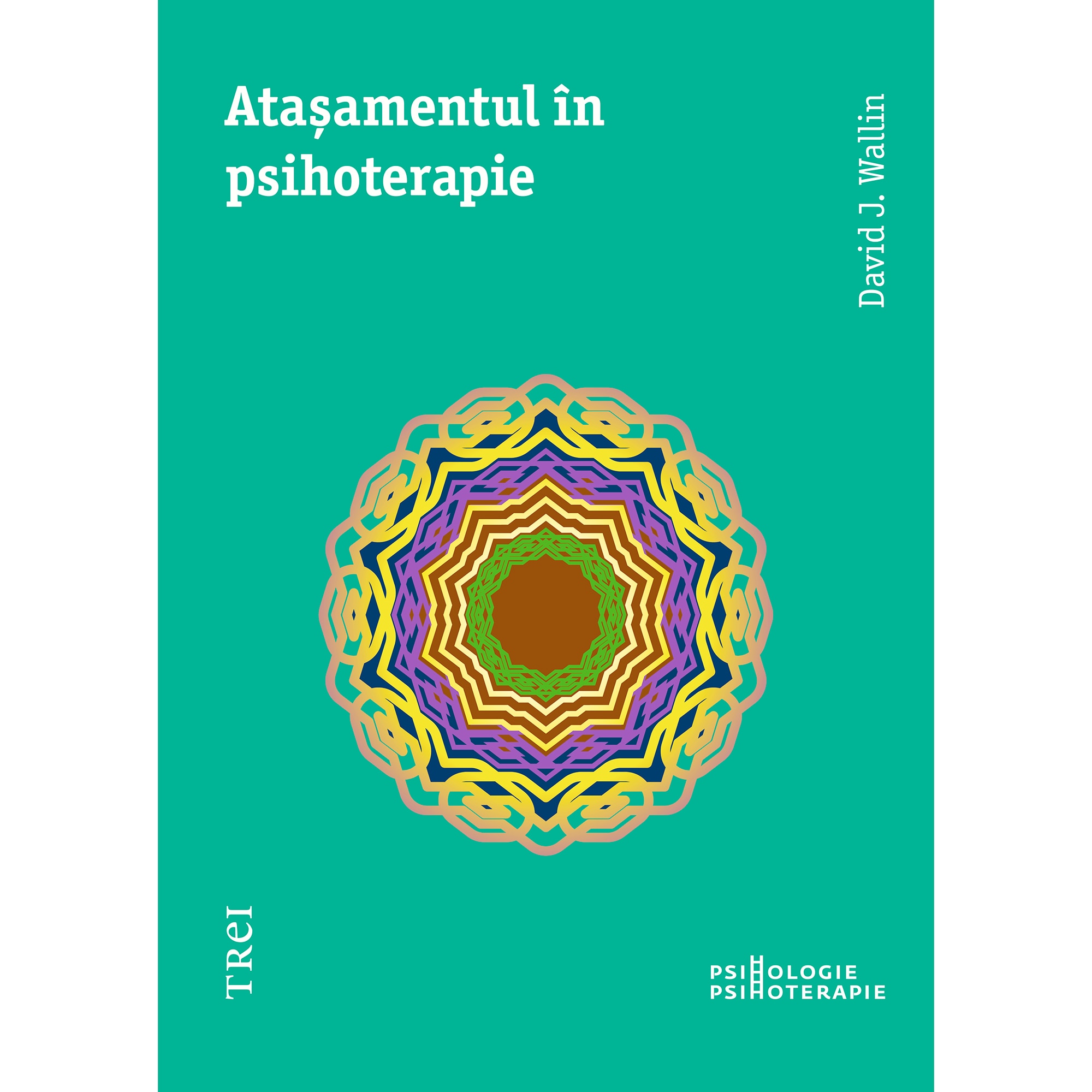 Aatasamentul in psihoterapie, David J. Wallin