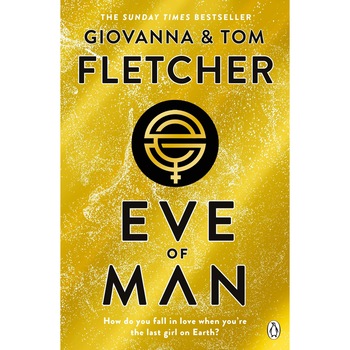Eve of Man - Tom Fletcher,Giovanna Fletcher, ed 2019 Eve of Man - Tom Fletcher,Giovanna Fletcher, ed 2019