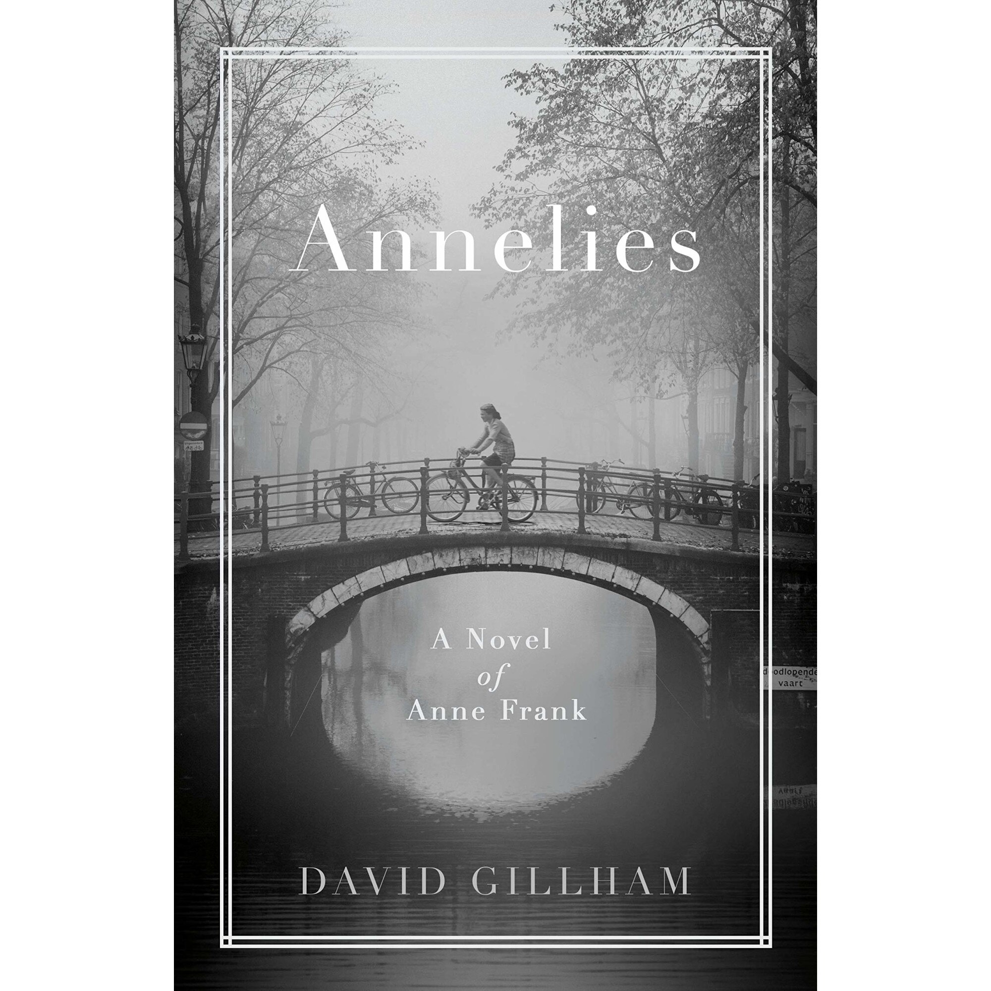 Annelies - David Gillham, ed 2019