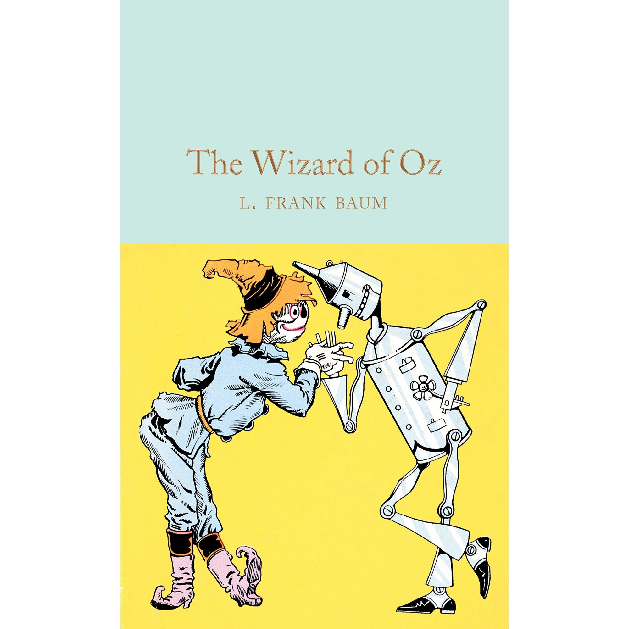 The Wizard of Oz - L. Frank Baum, ed 2019