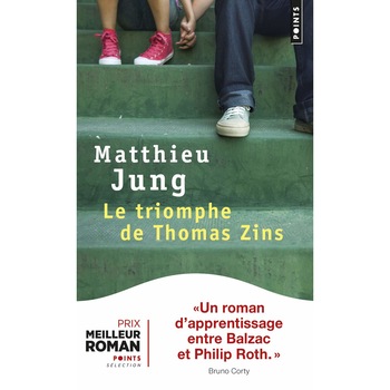 Le triomphe de Thomas Zins - Matthieu Jung, ed 2018 Le triomphe de Thomas Zins - Matthieu Jung, ed 2018