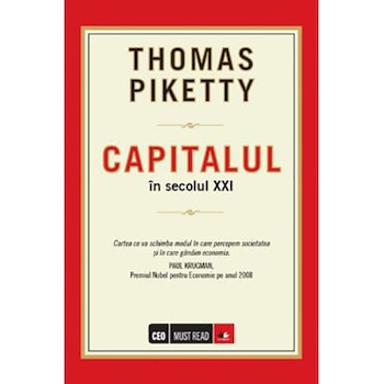 Capitalul in secolul XXI - Thomas Piketty Capitalul in secolul XXI - Thomas Piketty