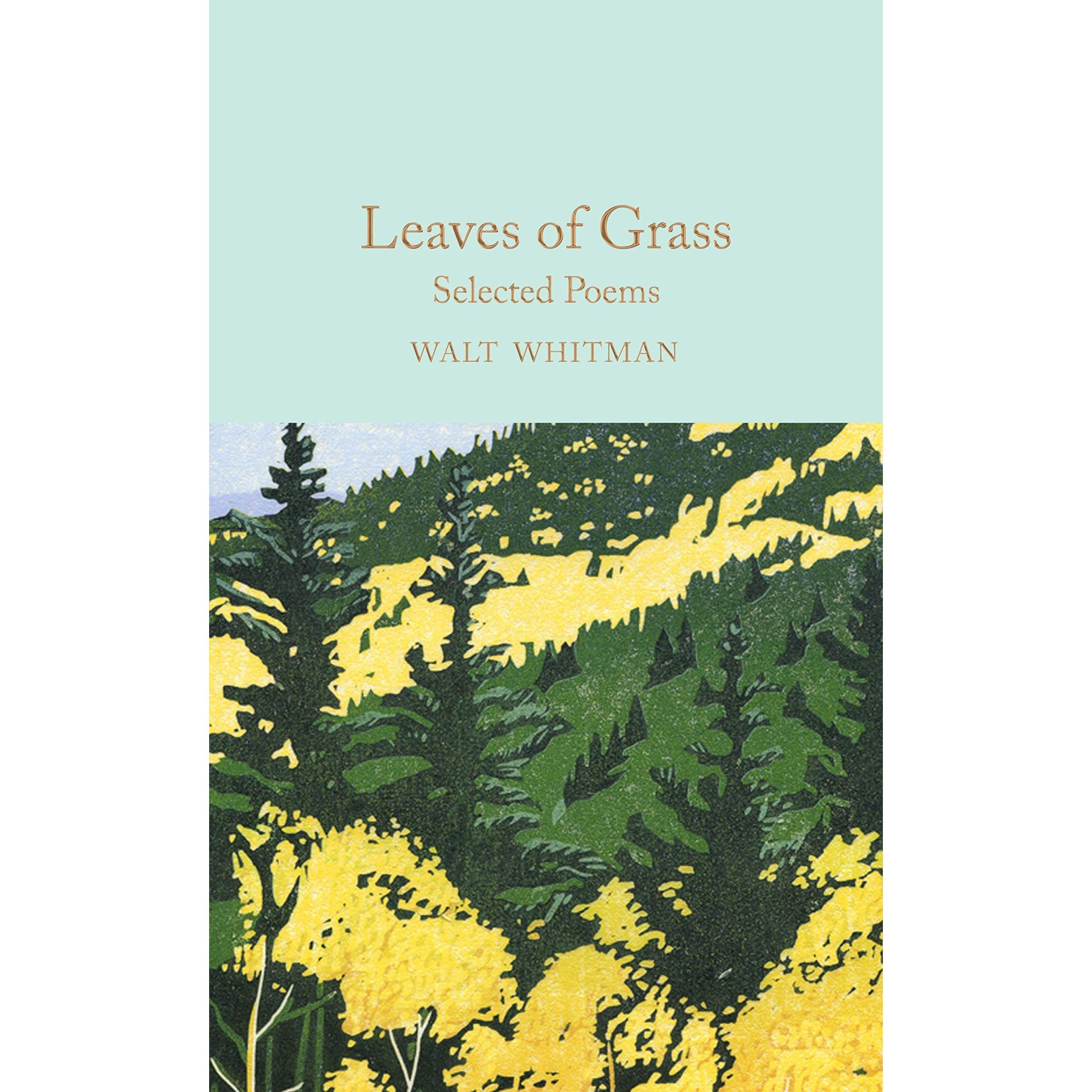 Leaves of Grass - Walt Whitman,Bridget Bennett
