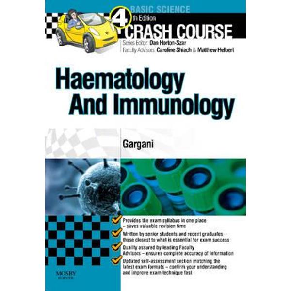 Crash Course Haematology and Immunology