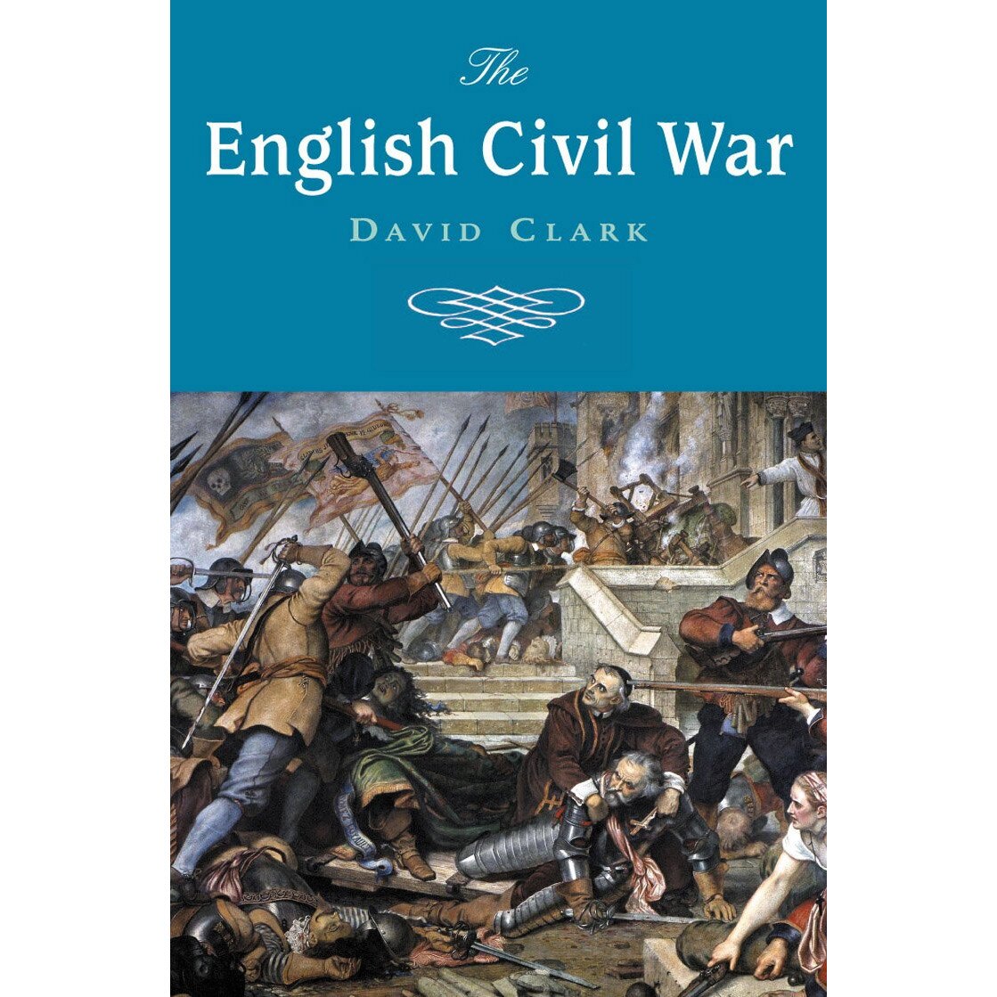 English Civil War - David Clarke