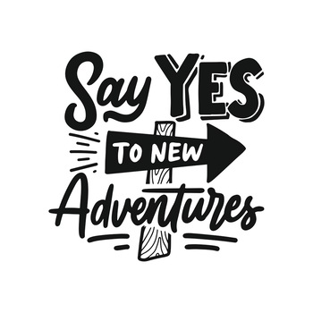Sticker decorativ modern, Citat Say yes to new adventure, PVC autocolant, Negru, 100 x 100 cm Sticker decorativ modern, Citat Say yes to new adventure, PVC autocolant, Negru, 100 x 100 cm