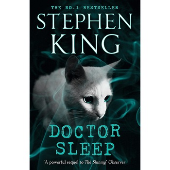 Doctor Sleep (Shining Book 2) - Stephen King, ed 2019 Doctor Sleep (Shining Book 2) - Stephen King, ed 2019