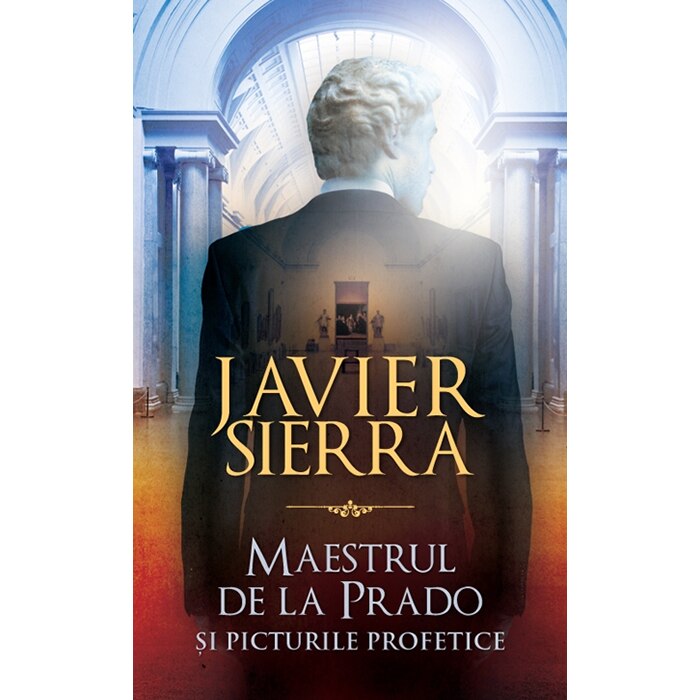 Maestrul de la Prado - Javier Sierra