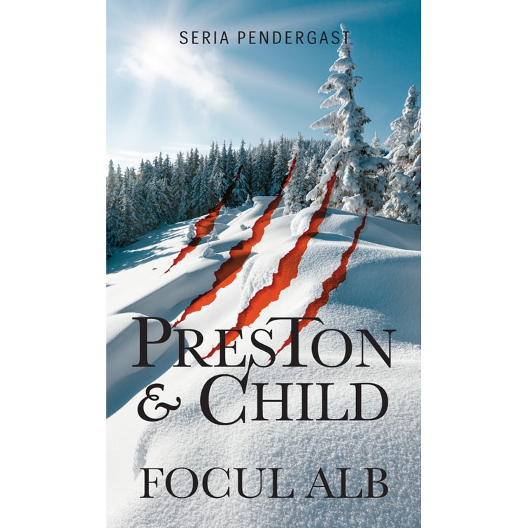 Focul alb - Preston & Child