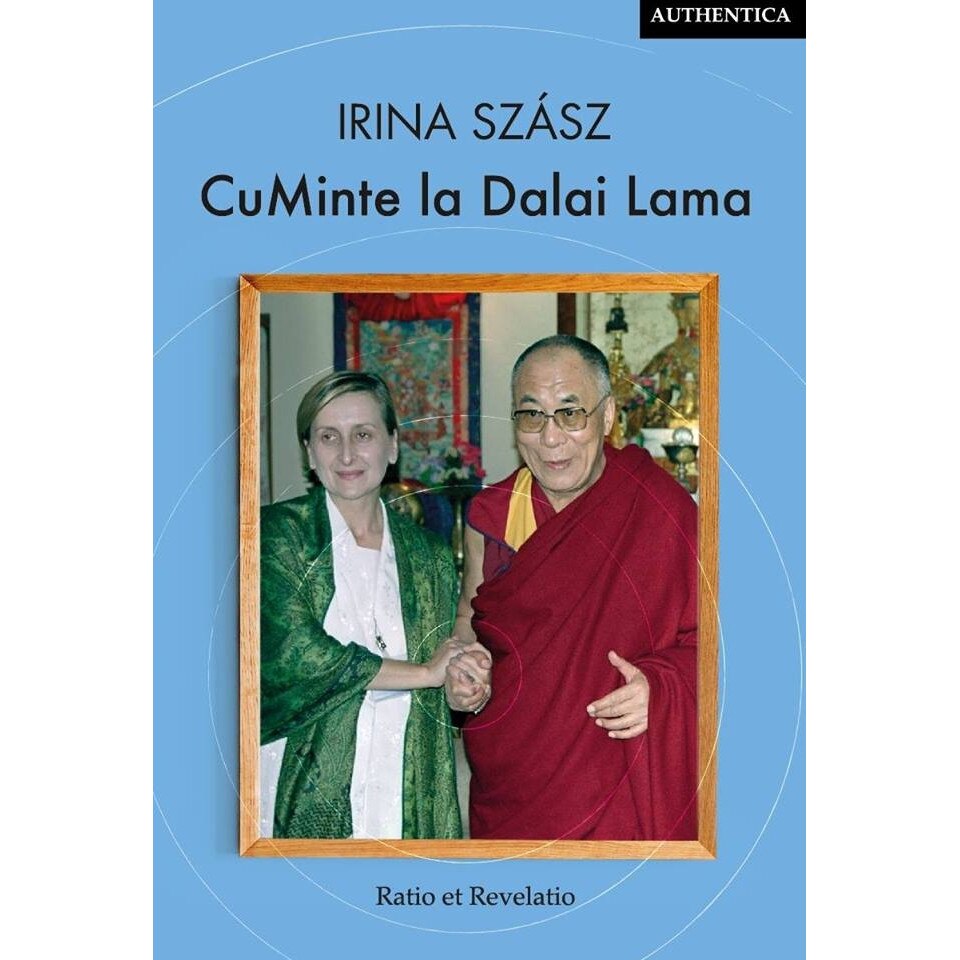 CuMinte la Dalai Lama - Irina Szasz