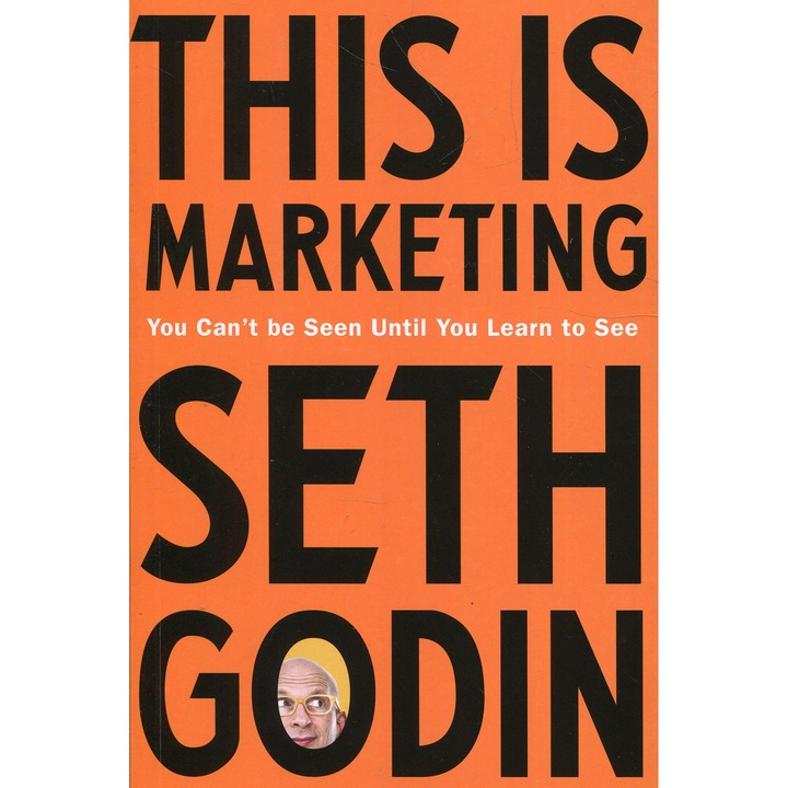 This is Marketing - Seth Godin