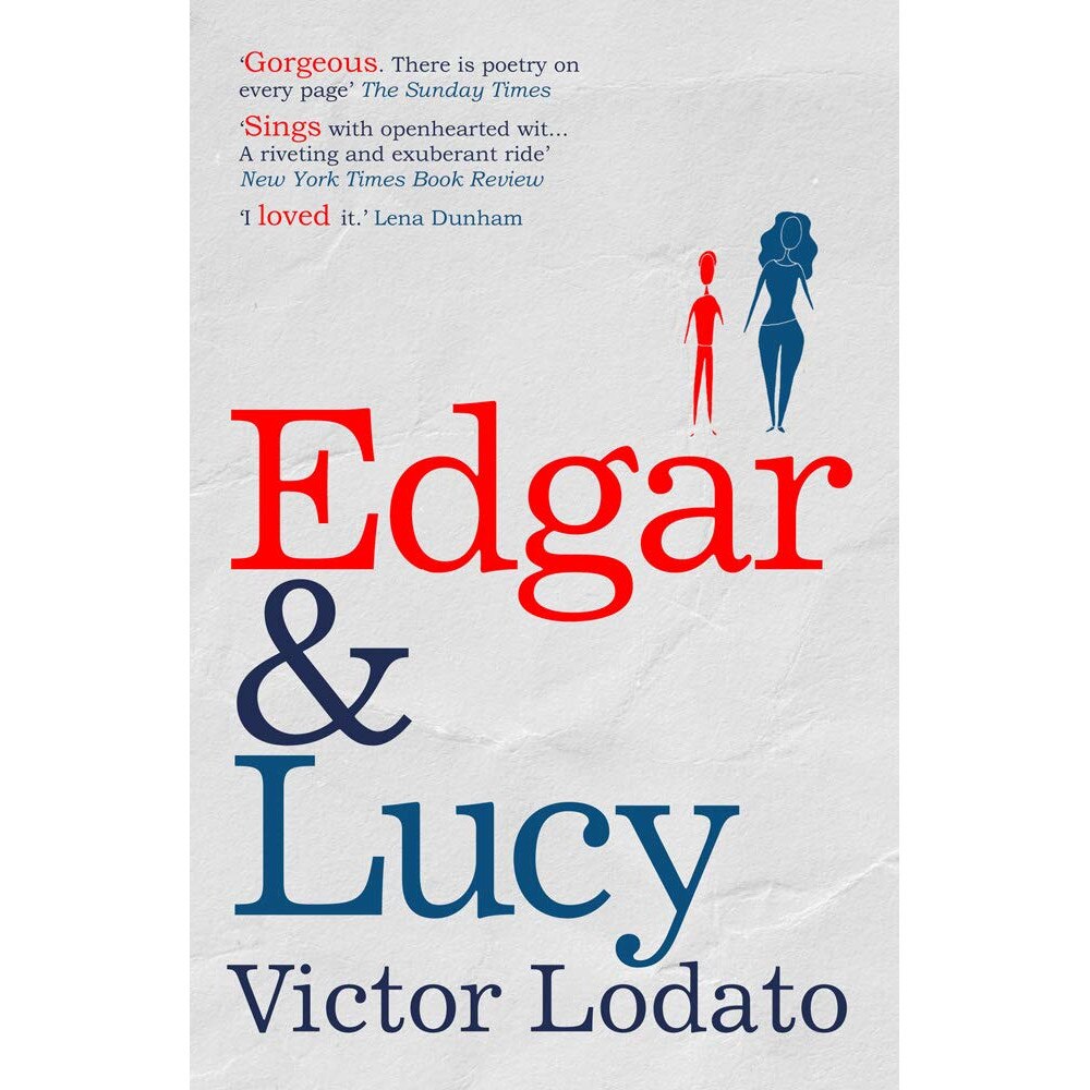 Edgar and Lucy - Victor Lodato, editia 2018