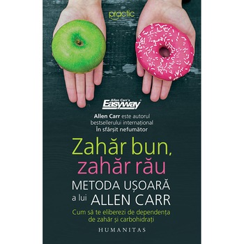 Zahar bun, zahar rau - Allen Carr Zahar bun, zahar rau - Allen Carr
