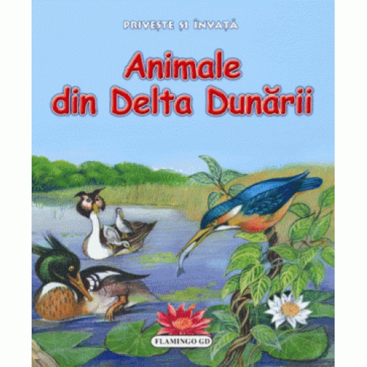 Priveste animale din Delta Dunarii