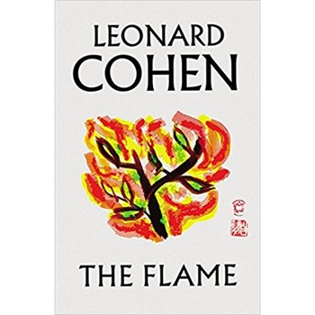Flame - Leonard Cohen Flame - Leonard Cohen