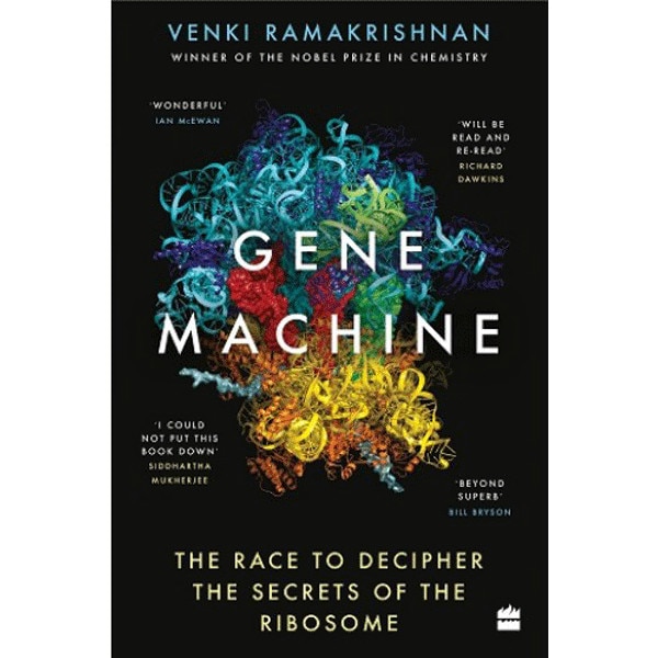 Gene Machine - Venki Ramakrishnan
